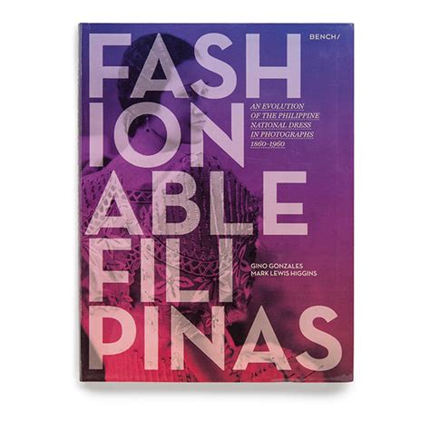 FASHIONABLE FILIPINAS: An Evolution of the .